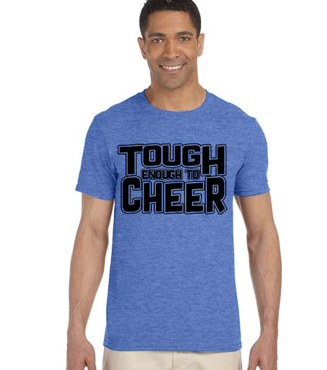 Tough Enough To Cheer Tee