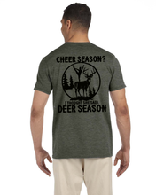 Load image into Gallery viewer, Cheer Season? Deer Season Tee
