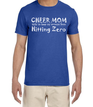 Load image into Gallery viewer, Cheer Mom Trying to Keep My Account from Hitting Zero Tee
